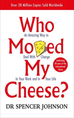 Who Moved My Cheese? | چه کسی پنیر مرا جابجا کرد؟