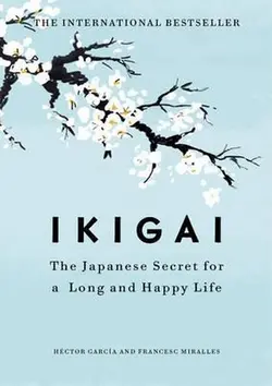 IKIGAI | ایکیگای راز ژاپنی