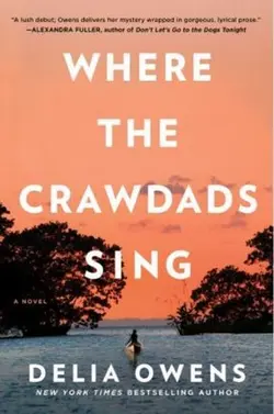 Where the crawdads sing | جایی که خرچنگ ها آواز می خوانند