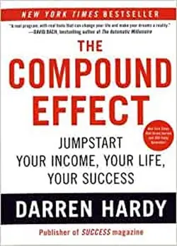 The Compound Effect | اثر مرکب