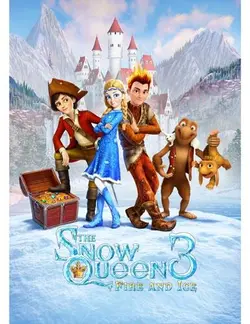 انیمیشن ملکه برفی 3 آتش و یخ – The Snow Queen 3 Fire and Ice