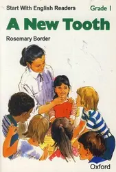A New Tooth - Grade 1 - کتابسرای مرکز