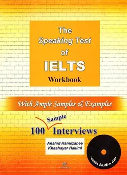 The speaking test of IELTS Workbook: with ample samples And examples + CD