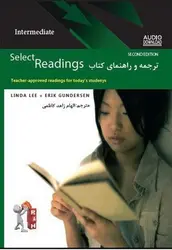 ترجمه و راهنمای کتاب Select Readings Intermediate - کتابسرای مرکز