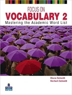 Focus On Vocabulary 2 (Mastering the Academic Word List) - کتابسرای مرکز