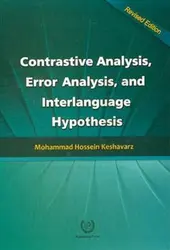 Contrastive analysis error analysis and interlanguage hypothesis