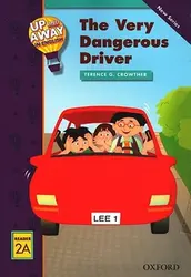 The Very Dangerous Driver (Level Reader 2A) + CD