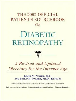 کتاب منبع رسمی بیمار 2002 در مورد رتینوپاتی دیابتی: فهرست اصلاح شده و به روز شده برای عصر اینترنت