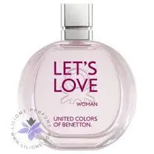 tester LETS LOVE UNITED COLORS OF BENETTON 100edt womenتستر لتس لاویونایتد کالرز بنتون 100 میل ادتوالت زنانه