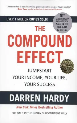 The Compound Effect: اثر مرکب