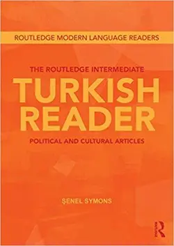 کتاب زبان ترکی استانبولی The Routledge Intermediate Turkish Reader