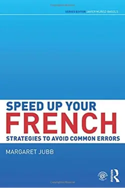 کتاب اصلاح اشتباهات گرامری فرانسه Speed Up Your French Strategies to Avoid Common Errors