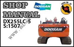 کاتالوگ راهنما و نقشه بیل مکانیکی دوسان dx255lc-5 سریال 1507 به بالا