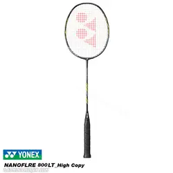 راکت بدمینتون یونکس YONEX NANOFLRE 800LT - های کپی - بدمینتون ایران
