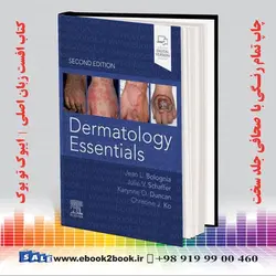 Bolognia Dermatology Essentials 2nd Edition | 2022کتاب زبان اصلی ضروریات پوست بولونیا چاپ دوم 2022