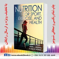 Nutrition for Sport, Exercise, and Health