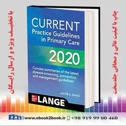 CURRENT Practice Guidelines in Primary Care 2020, 18th Editionکتاب دستورالعمل های عملی فعلی در مراقبت های اولیه 2020 ، چاپ هجدهم