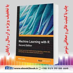 Machine Learning with R, 2nd Edition