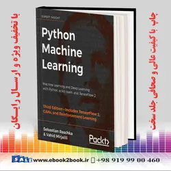 Python Machine Learning, 3rd Editionکتاب Python Machine Learning