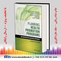 Planning Health Promotion Programs, 4th Edition