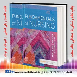 Fundamentals of Nursing 10th Edition – Potter & Perryکتاب مبانی پرستاری پوتر و پری چاپ دهم 2020