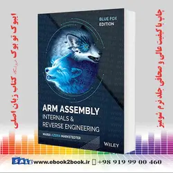 Blue Fox: Arm Assembly Internals and Reverse Engineeringخرید کتاب Blue Fox: Arm Assembly Internals and Reverse Engineering