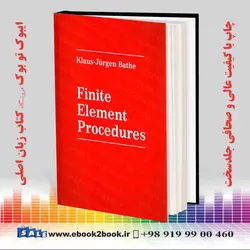 Finite Element Proceduresخرید کتاب Finite Element Procedures