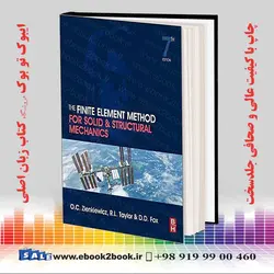The Finite Element Method for Solid and Structural Mechanics 7th Editionخرید کتاب The Finite Element Method for Solid and Structural Mechanics 7th Edition