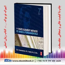 The Finite Element Method: Its Basis and Fundamentals 7th Editionخرید کتاب The Finite Element Method: Its Basis and Fundamentals 7th Edition