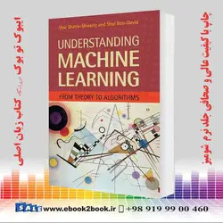 Understanding Machine Learning: From Theory to Algorithms خرید کتاب Understanding Machine Learning: From Theory to Algorithms
