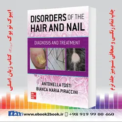 کتاب Disorders of the Hair and Nail: Diagnosis and Treatment | فروشگاه کتاب ایبوک تو بوک