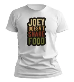 تیشرت فرندز(Friends) مدلjoey doesnt share food