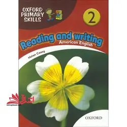 Oxford Primary Skills – Reading and Writing ۲ + CD