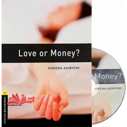 Oxford Bookworms ۱ Love or Money+CD