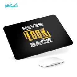 موس پد طرح never look back - شیکالو