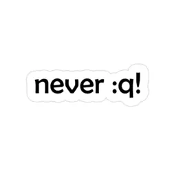 استیکر برنامه نویسی never :q!