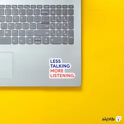استیکر انگیزشی Less Talking more listening