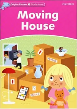 Dolphin Readers Starter Level  Moving House STORY+WB+CD