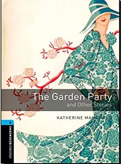 Oxford Bookworms Library Stage 5 The Garden Party +CDکتاب داستان کوتاه