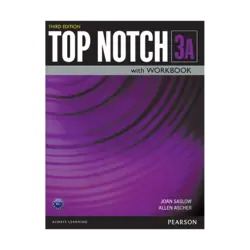 Top Notch 3rd Edition + CD پک کامل کتاب تاپ ناچ ویرایش سوم