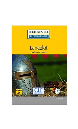 Lancelot Niveau 1 A1 Lecture CLE en Français Facile Livre + CD داستان فرانسه
