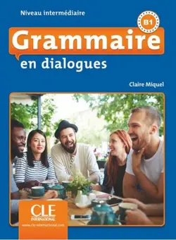 Grammaire en dialogues intermediaire B1 + CD 2eme edition (چاپ رنگی)