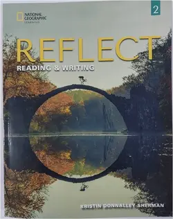 کتاب Reflect Reading &amp; Writing 2