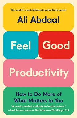 کتاب Feel Good Productivity