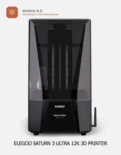 پرینتر سه بعدی رزینی Elegoo Saturn 3 Ultra (12K)