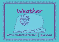 فلش کارت انگلیسی /آب و هوا ، بازیها ، روزهای هفته