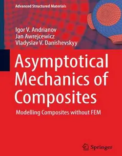 مکانیک مجانبی کامپوزیت ها: مدل سازی کامپوزیت ها بدون FEM