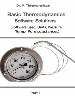 راه حل های نرم افزاری ترمودینامیک پایه بخش 1: (نرم افزار ، واحد، فشار، دما، مواد خالص)
