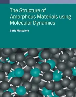 ساختار مواد آمورف با استفاده از دینامیک مولکولی