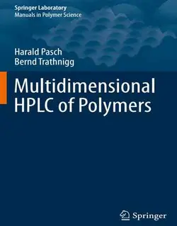 کروماتوگرافی HPLC چند بعدی پلیمرها